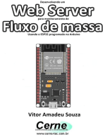 Desenvolvendo Um Web Server Para Monitoramento De Fluxo De Massa Usando O Esp32 Programado No Arduino