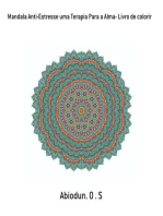 Mandala Anti-estresse Uma Terapia Para A Alma- Livro De Colorir