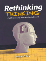 Rethinking Thinking: Problem Solving from Sun Tzu to Google