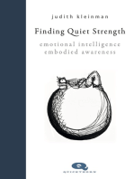 Finding Quiet Strength: Emotional Intelligence, Embodied Awareness