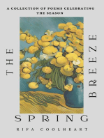 The Breeze Spring: A Collection Of Poems Celebrating The Season