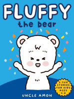 Fluffy the Bear: Fluffy the Bear, #1