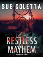 Restless Mayhem: Mayhem Series, #6