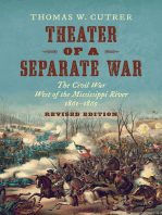 Theater of a Separate War: The Civil War West of the Mississippi River, 1861–1865