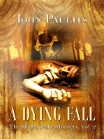 A Dying Fall: The Shakespeare Murders, #2