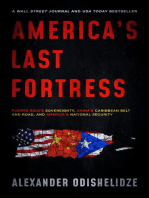 America's Last Fortress