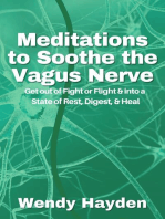 Meditations to Soothe the Vagus Nerve: The Vagus Nerve