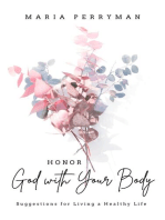 Honor God with Your Body