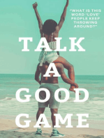 Talk A Good Game: Book 1