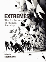 Extremes: The Evolution of Human Sociality