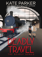 Deadly Travel: Deadly Series, #5