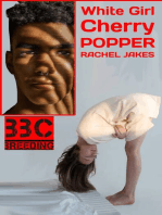 White Girl Cherry Popper: BBC Breeding