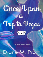 Once Upon a Trip to Vegas