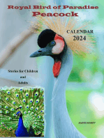 Royal Bird of Paradise Peacock. Stories for Children and Adults.Calendar 2024