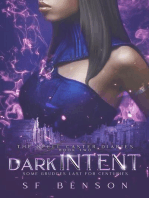 Dark Intent: The Spell Caster Diaries, #2