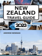 New Zealand Travel Guide 2023: The ultimate travel guide with things to see and do, Explore Auckland, Bay of island, Rotorua and more. Where to Stay, Eat and Drink. Plan well and spend less.