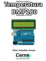 Medindo A Pressão E Temperatura Com O Sensor Bmp180 Programado No Arduino