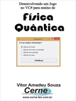 Desenvolvendo Um Jogo No Vc# Para Ensino De Física Quântica