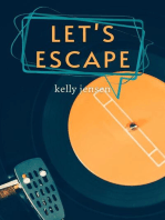 Let's Escape: Let's Connect, #2.5