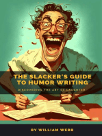 The Slacker’s Guide to Humor Writing