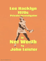 Lee Hacklyn 1970s Private Investigator in Net Worth