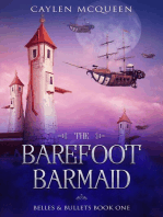 The Barefoot Barmaid: Belles & Bullets, #1
