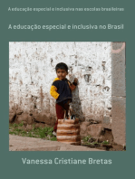 A Educação Especial E Inclusiva Nas Escolas Brasileiras