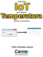 Aplicando Iot Para Registrar Temperatura Usando O Visual Basic