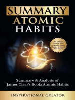 Summary: Atomic Habits: Summary & Analysis of James Clear’s Book: Atomic Habits: An Easy and Proven Way to Build Good Habits & Break Bad Ones: Guides to Revolutionary Books, #1