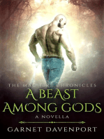 A Beast Among Gods: The Mac Tire Chronicles, #3.5
