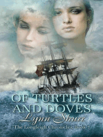 Of Turtles and Doves: The Longleigh Chronicles, #7