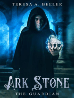 Ark Stone: The Guardian: Ark Stone, #1