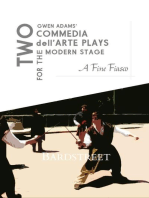 A Fine Fiasco: Two Commedia dell'Arte Plays for the Modern Stage