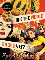 Has the World Ended Yet?: Stories