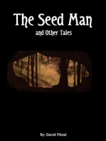 The Seed Man and Other Tales