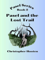 Pasel and the Lost Trail