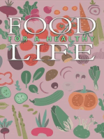 Food For A Healthy Life