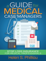 A Guide for Medical Case Managers: Stop Loss Insurance for Medical Professionals