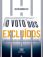 O voto dos excluídos: análise da incapacidade eleitoral ativa nas hipóteses de suspensão dos direitos políticos previstos na Constituição de 1988 e sua compatibilidade com o Estado de Direito Democrático