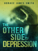 The Other Side of Depression