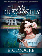 The Last Dragonfly: Dragonfly Destiny Series, #1