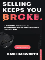 Selling Keeps You Broke