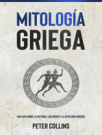 Mitología Griega: Una guía sobre la historia, los dioses y la mitología griegos