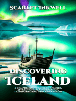 Discovering Iceland: A Comprehensive Guide to Weather, Attractions, Accommodation, Transportation, Food, and Culture