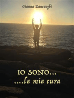 IO SONO......la mia cura