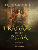 I ragazzi della rosa