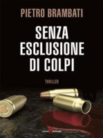 Senza esclusione di colpi