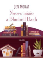 Nuovo inizio a Bluebell Bank