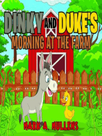 Dinky and Duke's Morning at the Farm