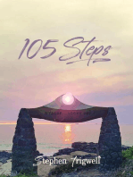 105 Steps: A 51 year journey where past, present and future collide to equal LOVE.